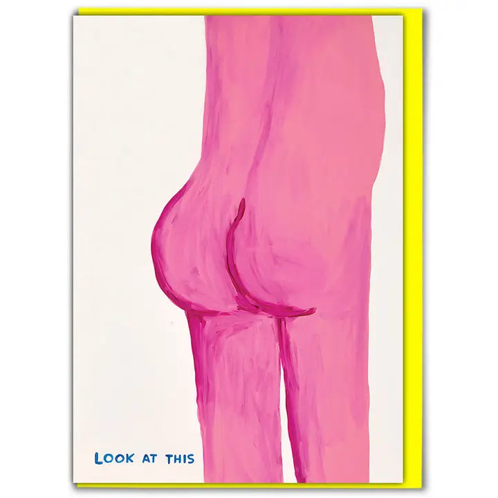LOOK AT THIS - CARD BY DAVID SHRIGLEY