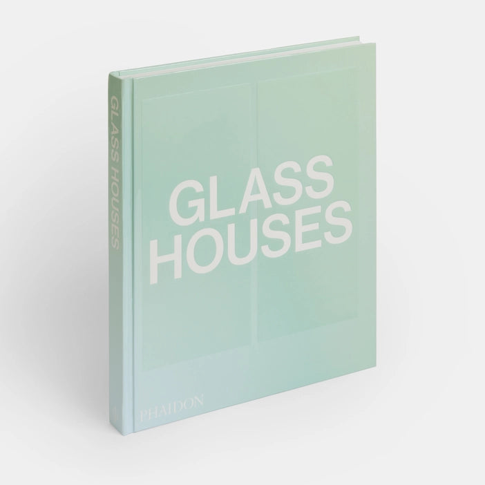 GLASS HOUSES Phaidon Editors, with an introductory essay by Andrew Heid - HARDCOVER