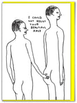 BEAUTIFUL ARSE - CARD BY DAVID SHRIGLEY