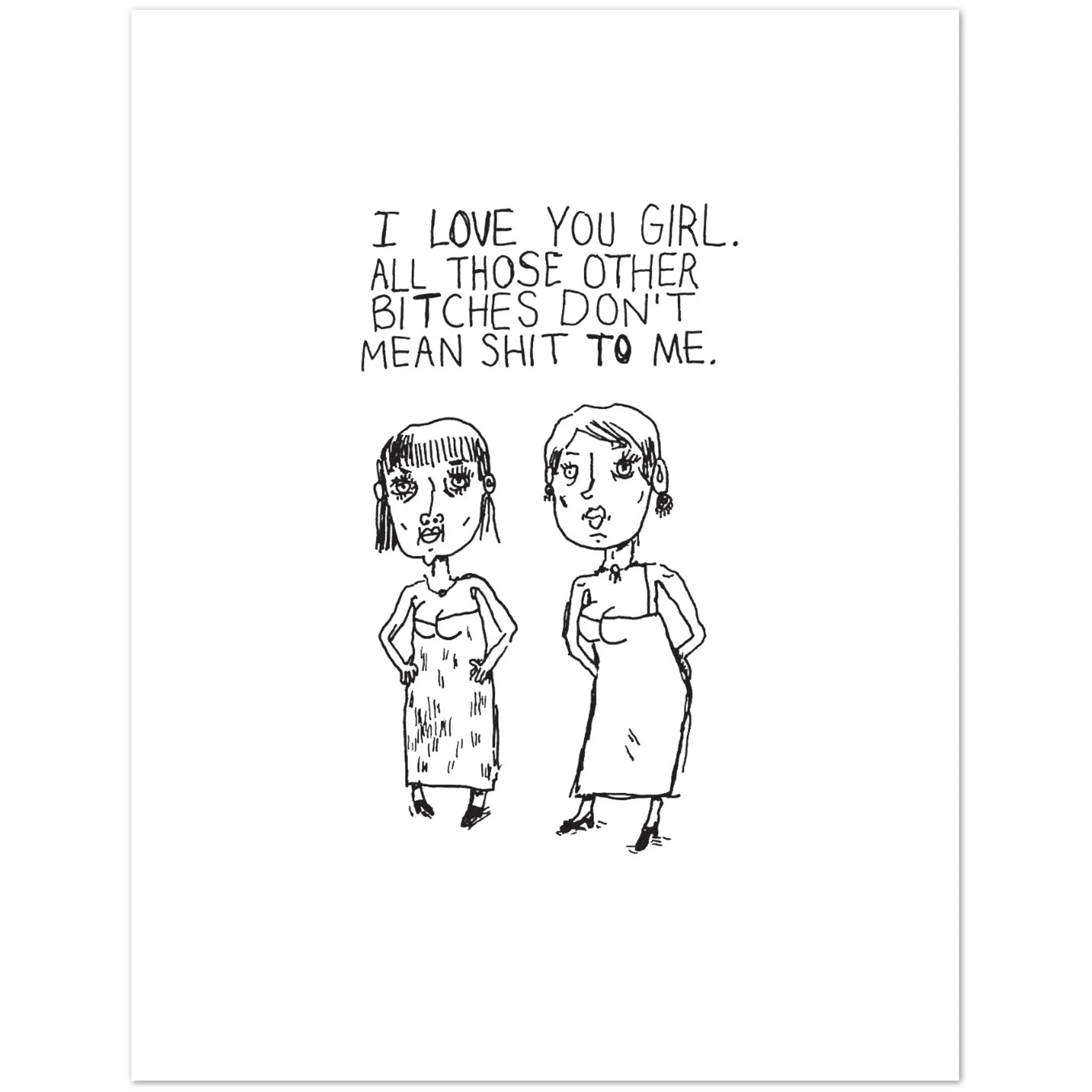 ALL THOSE BITCHES - GREETING CARD