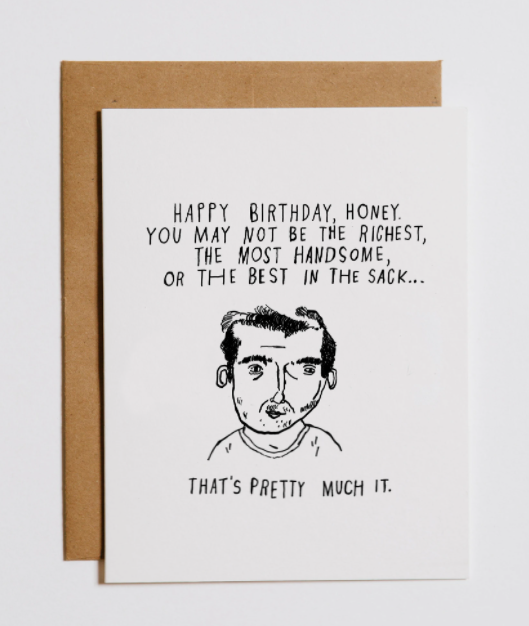 NOT HANDSOME - BIRTHDAY CARD