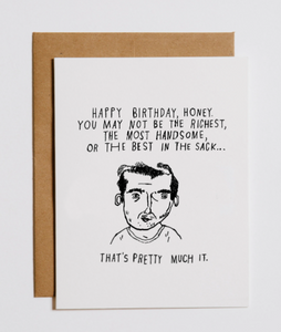 NOT HANDSOME - BIRTHDAY CARD